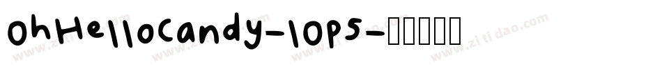 OhHelloCandy-lOp5字体转换