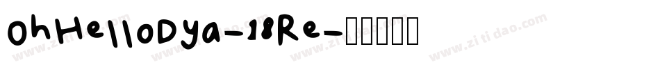 OhHelloDya-18Re字体转换