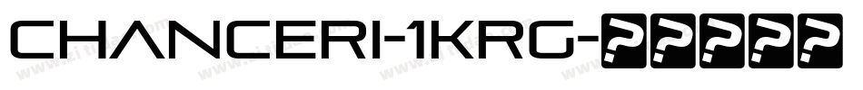 Chanceri-1KRg字体转换