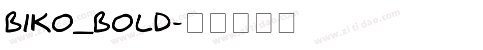 Biko_Bold字体转换