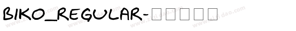 Biko_Regular字体转换