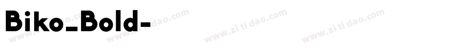 Biko_Bold字体转换