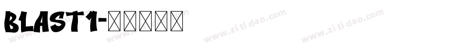 Blast1字体转换