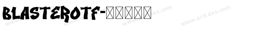 Blasterotf字体转换