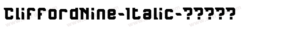 CliffordNine-Italic字体转换