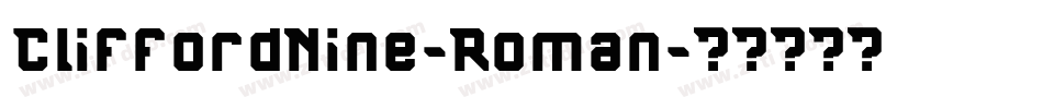CliffordNine-Roman字体转换