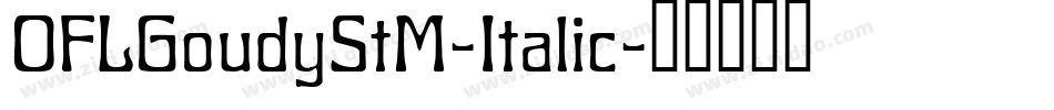 OFLGoudyStM-Italic字体转换