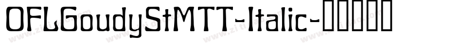 OFLGoudyStMTT-Italic字体转换