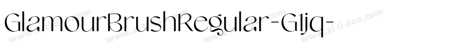 GlamourBrushRegular-G1jq字体转换