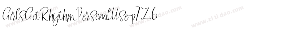 GirlsGotRhythmPersonalUse-p7Z6D字体转换