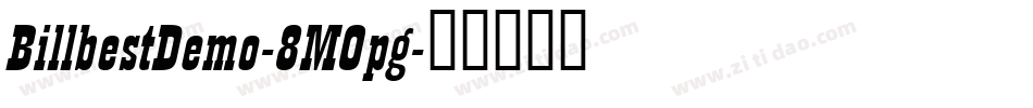BillbestDemo-8MOpg字体转换