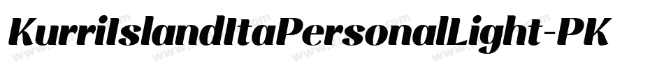 KurriIslandItaPersonalLight-PKZlB字体转换