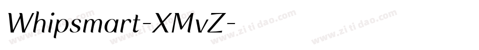 Whipsmart-XMvZ字体转换 Whipsmart-XMvZ字体转换