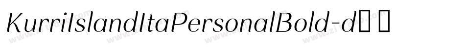 KurriIslandItaPersonalBold-d95qR字体转换