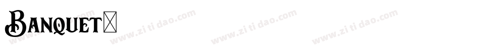 Banquet字体转换