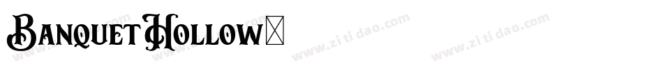 BanquetHollow字体转换