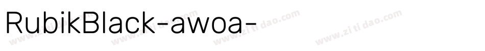 RubikBlack-awoa字体转换