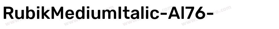 RubikMediumItalic-Al76字体转换