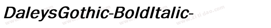 DaleysGothic-BoldItalic字体转换