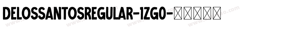 DelosSantosRegular-1zg0字体转换