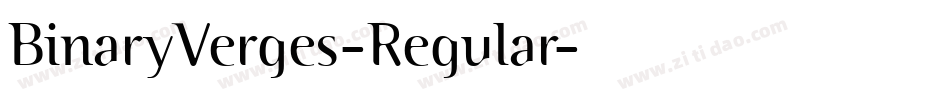 BinaryVerges-Regular字体转换 BinaryVerges-Regular字体转换