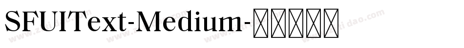 SFUIText-Medium字体转换