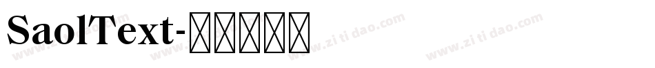 SaolText字体转换