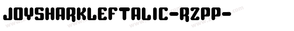 JoySharkLeftalic-rZpp字体转换