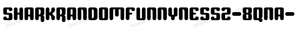 SharkRandomFunnyness2-8qnA字体转换