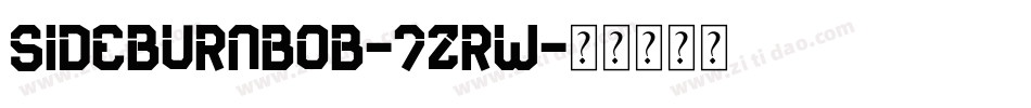 Sideburnbob-7Zrw字体转换