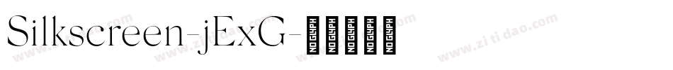 Silkscreen-jExG字体转换