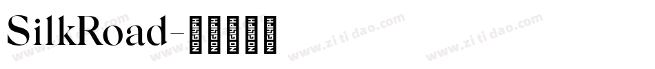 SilkRoad字体转换