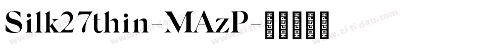 Silk27thin-MAzP字体转换