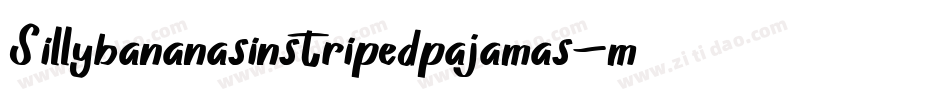 Sillybananasinstripedpajamas-mpga字体转换