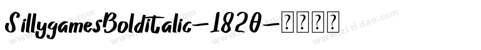 SillygamesBolditalic-1820字体转换
