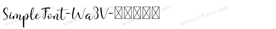 SimpleFont-Wa3V字体转换