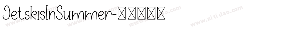 JetskisInSummer字体转换
