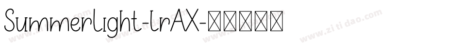 SummerLight-lrAX字体转换