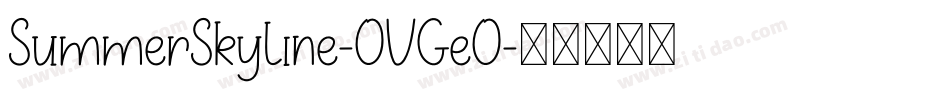 SummerSkyline-OVGeO字体转换