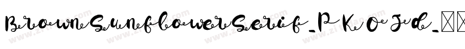 BrownSunflowerSerif-PKOJd字体转换