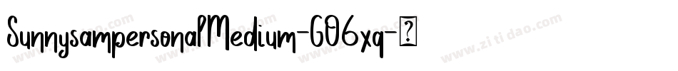 SunnysampersonalMedium-GO6xq字体转换