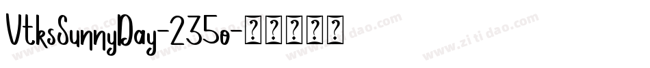 VtksSunnyDay-235o字体转换