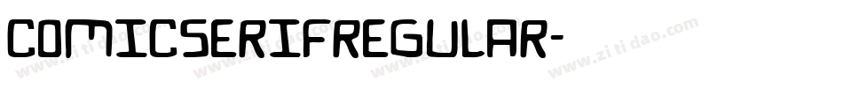 COMICSERIFREGULAR字体转换