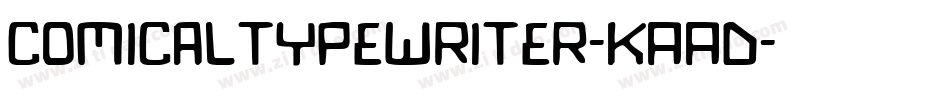 Comicaltypewriter-KAAD字体转换