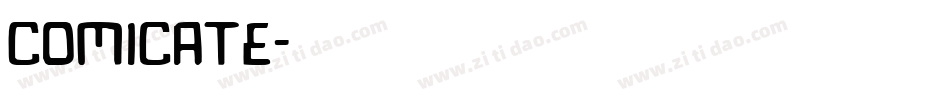 Comicate字体转换