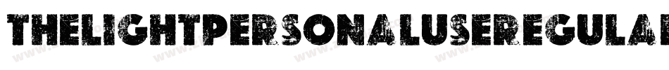 TheLightPersonalUseRegular-GE8O字体转换
