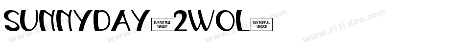 Sunnyday-2Wol字体转换