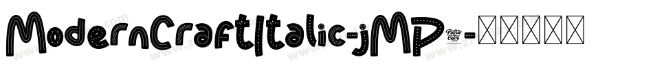 ModernCraftItalic-jMP9字体转换