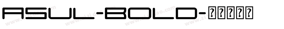 Asul-Bold字体转换
