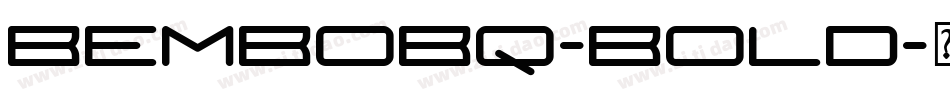 BemboBQ-Bold字体转换